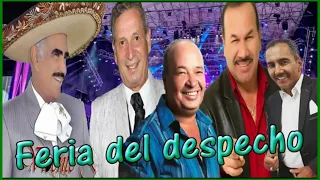 Feria del despecho-Vicente Fernández-Dario Gomez-El Charrito Negro-Luis Albeto Posada-Jorge L Hortua