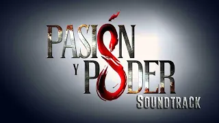 Pasión y Poder - Soundtrack 31 (ORIGINAL) - Tensión Dramática V2