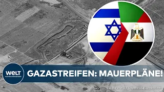 NAHOST-KRIEG: "Logistische Zone!" Mauerbau am Gaza-Streifen! Was Ägypten an der Grenze für Pläne hat