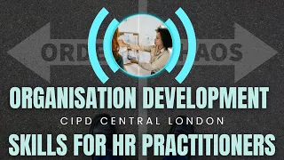 CIPD Central London OD Skills for HR Professionals