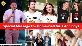 Special Message For Unmarried Girls And Boys💗🧖‍♂️👰💖/Ankur Narula Ministry/Sermon/Prophetic Tv