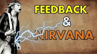 ¿Por qué se PRODUCE el FEEDBACK  en la música? | CÓMO hacer FEEDBACK COMO Kurt Cobain de NIRVANA