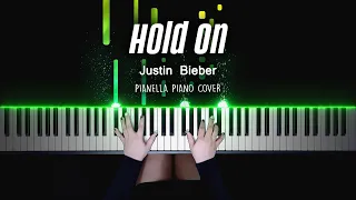 Justin Bieber - Hold On | Piano Cover by Pianella Piano