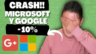 💥URGENTE: GOOGLE, MICROSOFT −10% EN BOLSA DE VALORES I HOY REPORTA META, MUCHO CUIDADO!!!