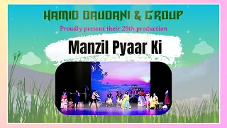 Manzil Pyaar Ki - A beautiful Hindi play presented at the Joan Kroc Theater, San Diego on May 3 2024