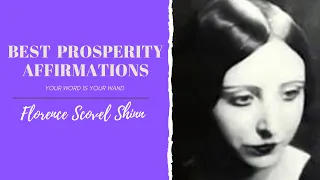 Best Florence Scovel Shinn Affirmations For Prosperity | Ep. 01