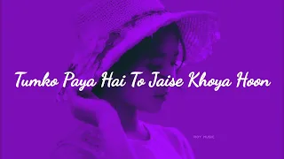 Main Agar Kahoon Lofi Lyrics || Om Shanti Om || Sonu Nigam (Lofi Mix) x (Slowed And Reverb)