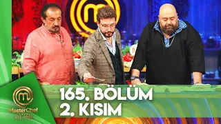 MasterChef Türkiye All Star 165. Bölüm 2. Kısım @MasterChefTurkiye