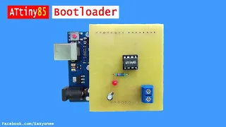 Attiny85 Bootloader Arduino uno | Tutorial