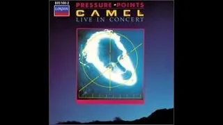 CAMEL - Pressure Points : LIVE IN CONCERT 1984   Medley