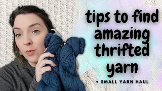 Tips to Find the Most Amazing Thrifted Yarn | Cheap Yarn Haul