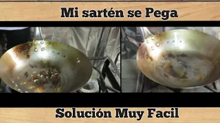 Mi SARTÉN Se Pega /Solución fácil y sencillo