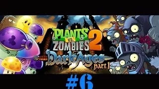 Plants Vs Zombies 2 Dark Ages Piñata! #6