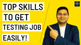 How to Get Software Testing Job Easily | Key Skills of Software Tester