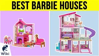 9 Best Barbie Houses 2019