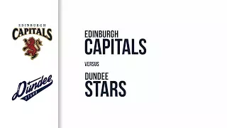 Edinburgh Capitals v Dundee Stars 8/10/17