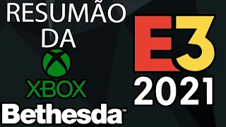TUDO O QUE ROLOU NO EVENTO DA XBOX E BETHESDA | E3 2021