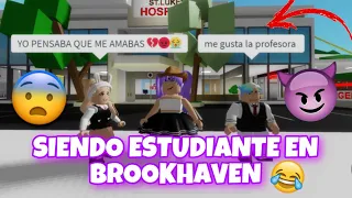 ✨👩‍🎓SIENDO ESTUDIANTE EN BROOKHAVEN😨✨||Roblox