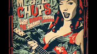 Messer Chups - Surf Riders From The Swamp Lagoon (Full Album)