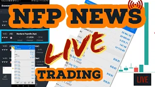 NFP news LIVE trading, 100% killing it strategy 🤑🤑🤑🤑