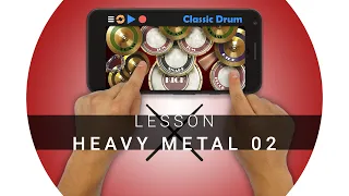 Classic Drum: Lesson - Heavy Metal 02