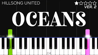 Hillsong UNITED - Oceans (Where Feet May Fail) | EASY Piano Tutorial