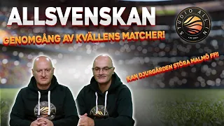 Genomgång av kvällens matcher | Allsvenskan LIVE