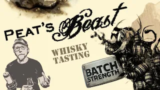 WHISKYTASTING #72 - PEATS BEAST Batch Strenght | 52,1% |