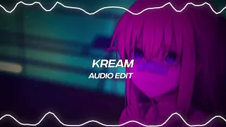 Kream | Audio Edit