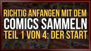 COMICS SAMMELN ANFANGEN - Die richtigen Comics finden | feat. TEAM COMICSFAN86 | Teil 1 von 4