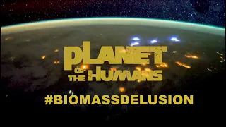 Michael Moore - #BiomassDelusion - Planet of the Humans