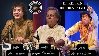 Dhir Dhir in Different Style Ustad Zakir Hussain | pandit swapan Chaudhuri|Pandit Anindo Chatterjee.