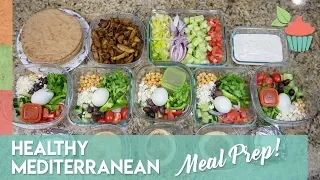 Healthy Mediterranean Meal Prep | Meal Prep Series!