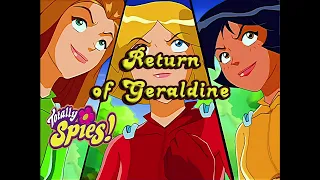 Totally Spies 1080p 60fps Season 5 - Episode  06 (Return of Geraldine)