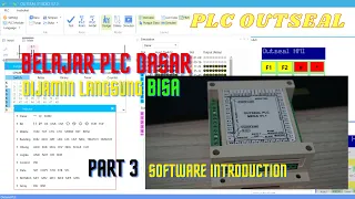 Belajar PLC paling dasar - Software Introduction PLC Outseal - Part 3