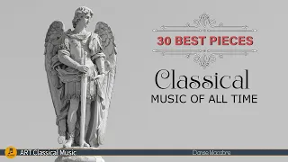 30 Best Classical Music of all time⚜️: Saint-Saëns, Bizet, Tchaikovsky, Wagner, Wagner