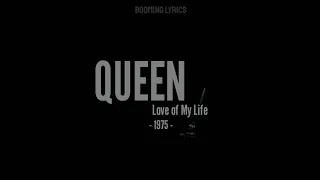 Love of My Life - QUEEN (Lyrics)