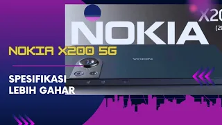 Hp Nokia X200 5g 2024 Spesifikasi gahar