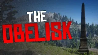 The Obelisk - Red Dead Redemption 2