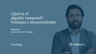 ¿Qué es el alquiler temporal? Ventajas e inconvenientes