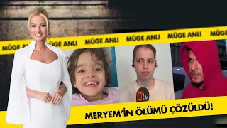 Küçük Meryem'in sır ölümü çözüldü! | Müge Anlı İle Tatlı Sert Kolajlar