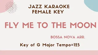 Fly me to the moon [Bossa Nova] Sing along instrumental JAZZ KARAOKE - The lower female key