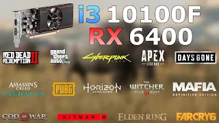 i3-10100F + RX 6400 // 14 Games Tested in 2022