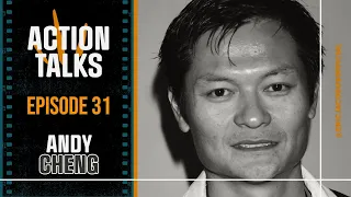 Andy Cheng 鄭繼宗 on Jackie Chan's Stunt Team and Moving to Hollywood (Action Talks #31)