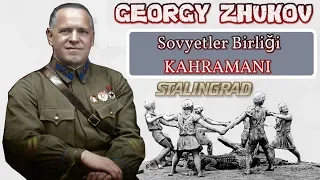 SOVYETLER BİRLİĞİ KAHRAMANI MAREŞAL GEORGY ZHUKOV 2. dünya savaşı tarihi