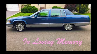 1993 Cadillac Fleetwood Brougham - In Loving Memory