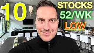 10 Stocks at 52 Week Low! Buy Now?!