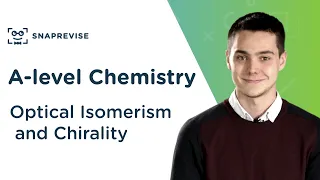 Optical Isomerism and Chirality | A-level Chemistry | OCR, AQA, Edexcel