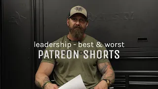 PATREON SHORTS - Best & Worst Leadership