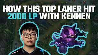 HOW THIS TOP LANER HIT 2000 LP WITH KENNEN